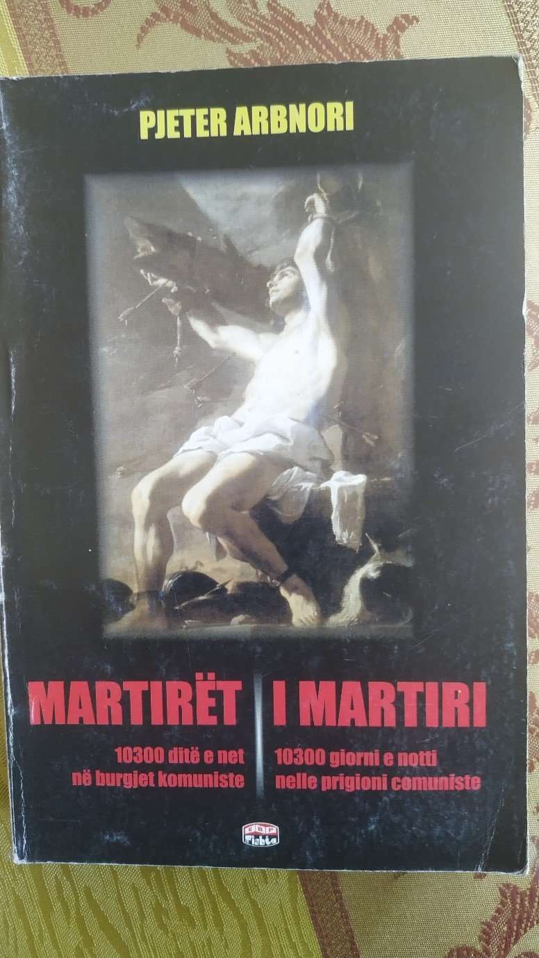 Mbi librin “Martirët”, të autorit Pjetër Arbnori