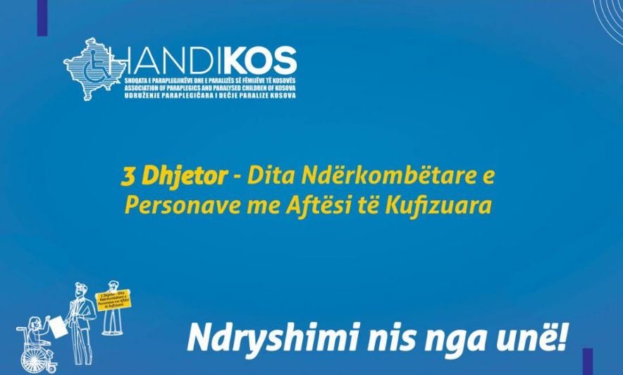 Dita Botërore e Personave me Aftësi të Kufizuar – Kërkojnë mbështetje dhe barazi