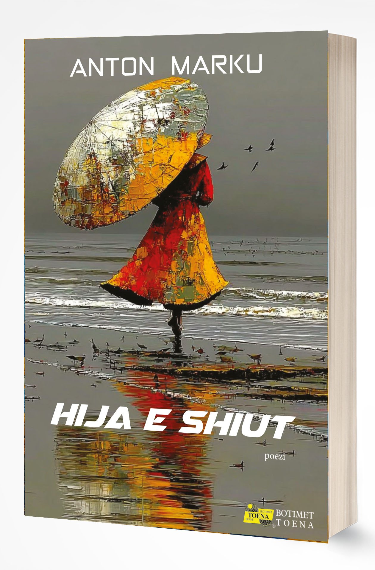 Cikël me poezi nga libri ‘‘Hija e shiut’’