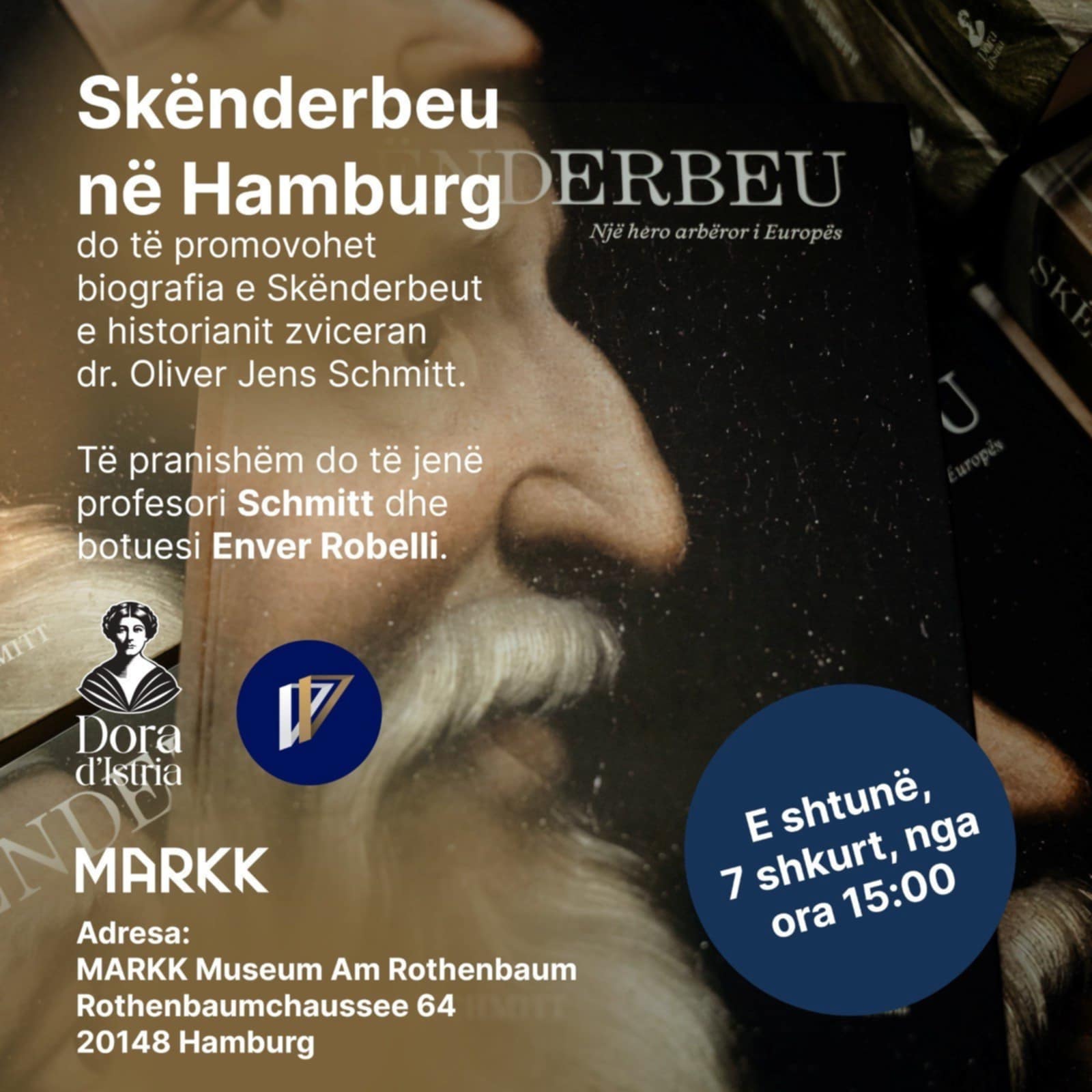 Një promovim i rrallë ne Hamburg për veprën e Prof. Dr. Oliver Jens Schmitt-Gjergj Kastrioti Skënderbeu një Hero Arbëror i Evropës