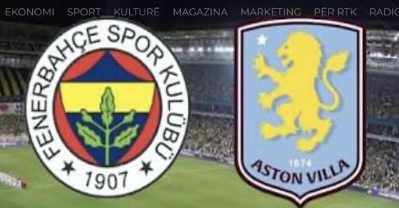 Fenerbahçe e pret Aston Villën 