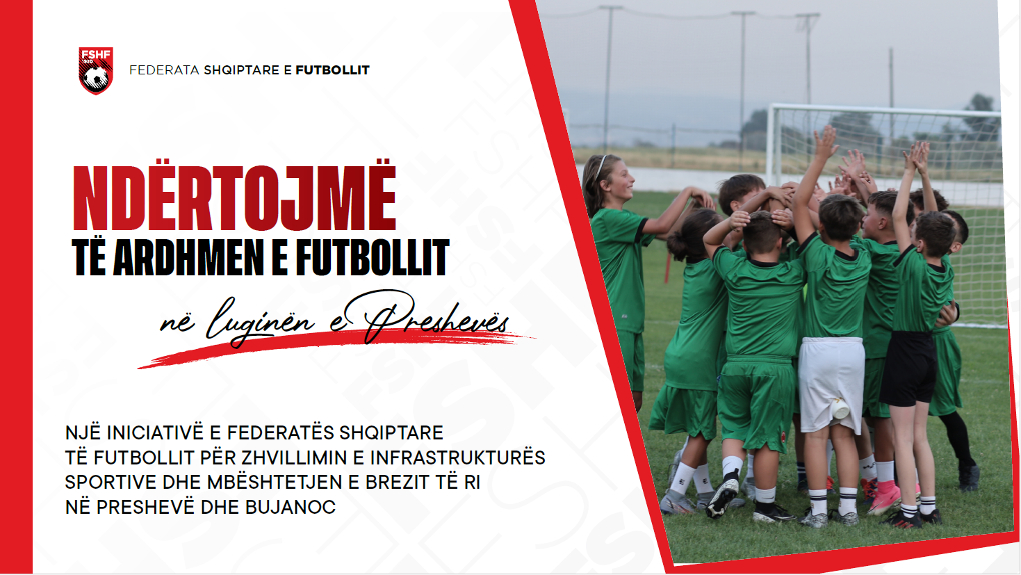 FSHF do të ndërtojë dy fusha në Luginën e Preshevës, Duka: Detyrë morale për fëmijët shqiptarë!
